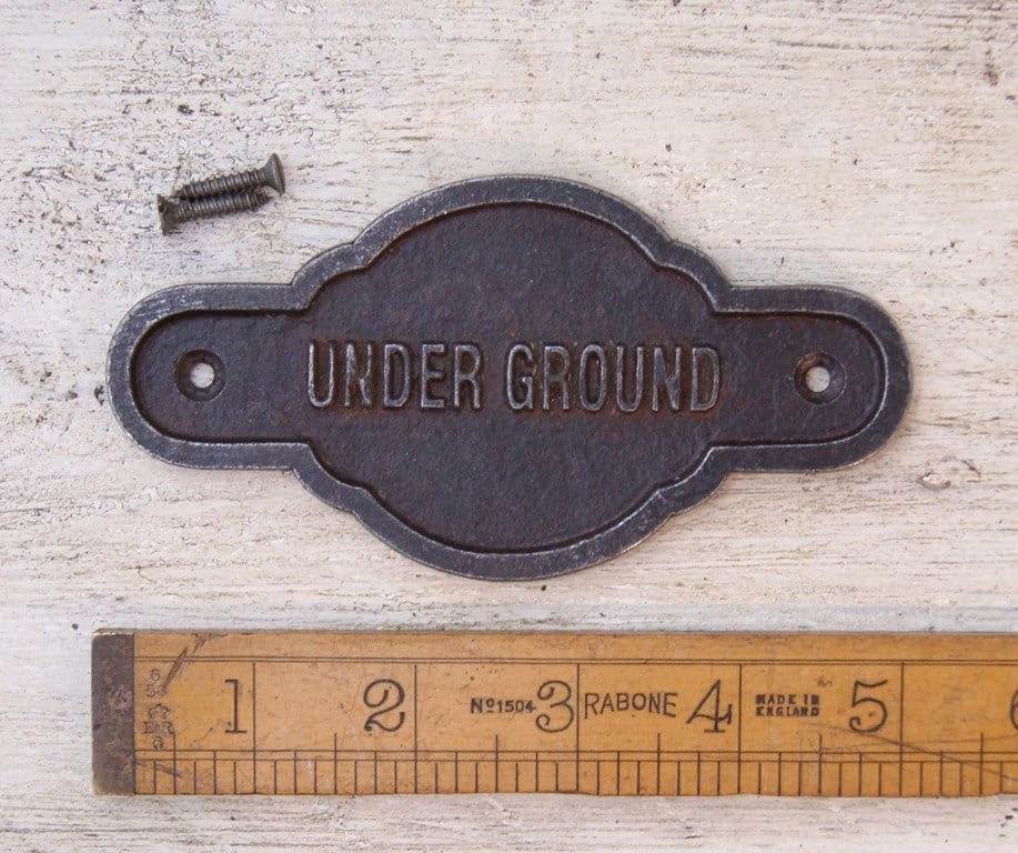 UNDERGROUND \ Cast Iron Room Door Plaque, Sign, Rustic, Vintage Style, Industrial, Great Western Railway, Train