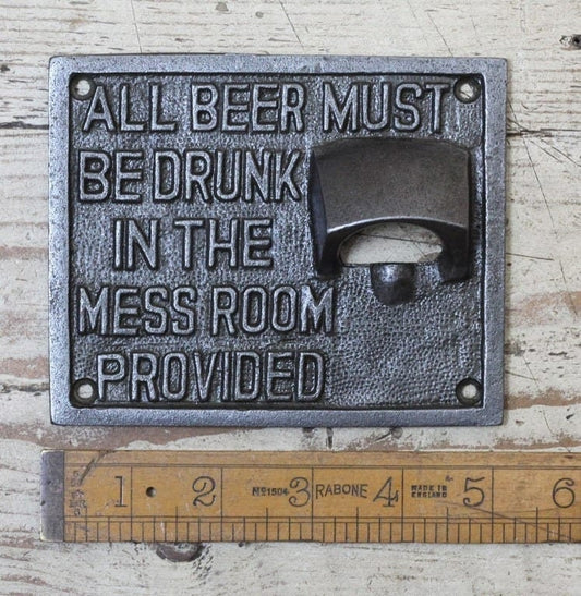 MESS ROOM \ Cast Iron Wall Mounted Bottle Opener \ Vintage Style Home Bar